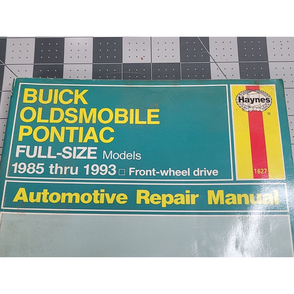 HAYNES Buick Oldsmobile Pontiac Full-Size Models 1985 - 1995 19020 Manual Fair - Picture 2 of 4